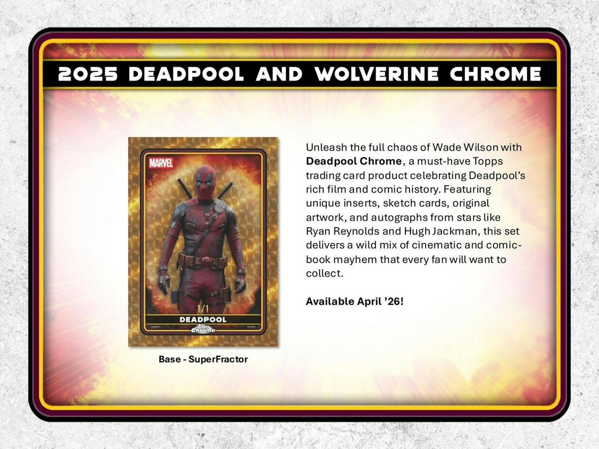 2025 Topps Chrome Deadpool Trading Cards Blaster Value Box 887521148608 at King Card Canada
