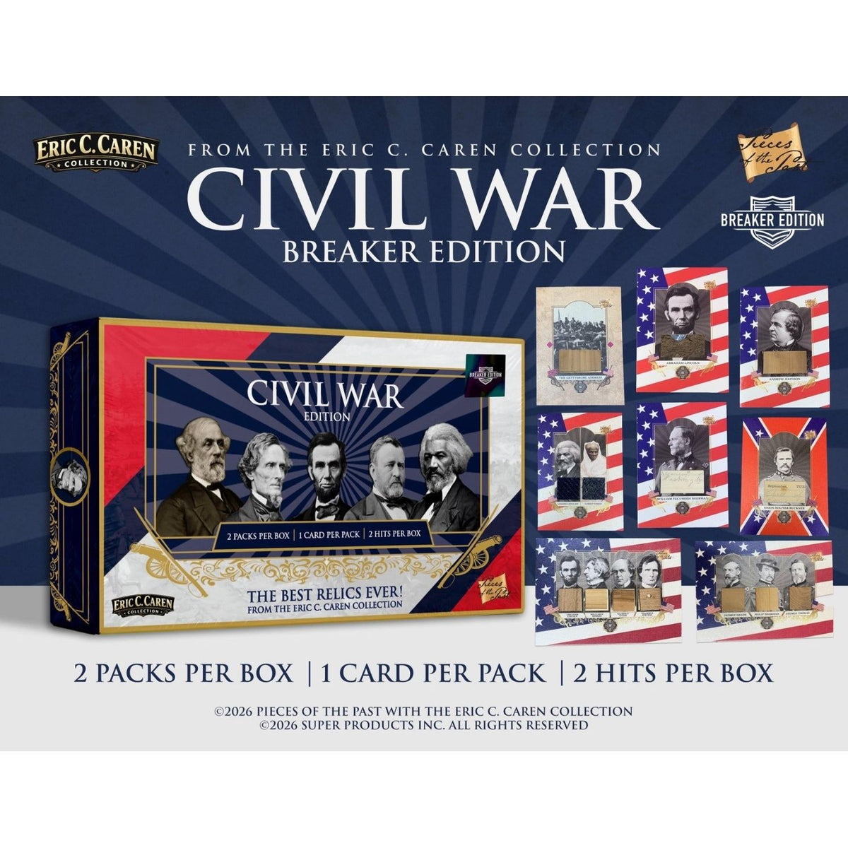 Caren's Civil War Breaker Edition: 2 packs per box, 1 card per pack, 2 hits, sample relics