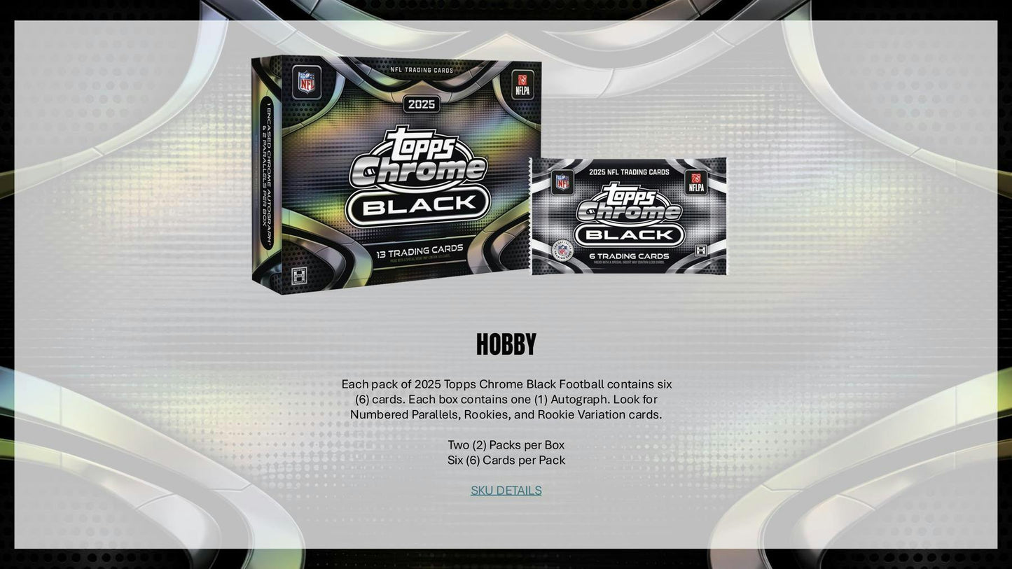 2025 Topps Chrome Black Football Hobby Box 887521156955 at King Card Canada