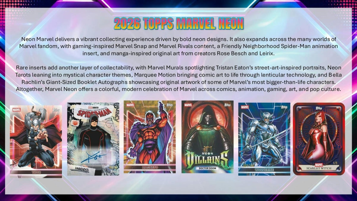 2026 Topps Neon Marvel overview sell sheet with sample hero and villain cards